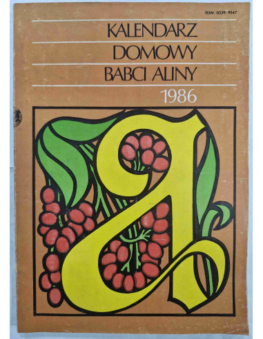 Kalendarz domowy babci Aliny 1986