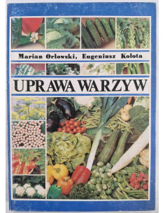 Orłowski - Uprawa warzyw