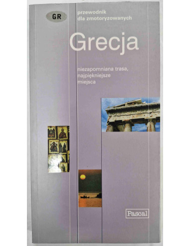 Grecja Przewodnik dla zmotoryzowanych