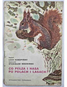 Konopiński - Co pełza i hasa po polach i lasach?