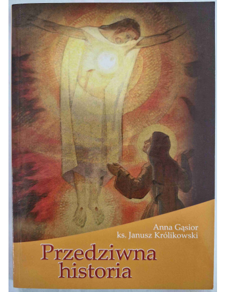 Gąsior - Przedziwna historia