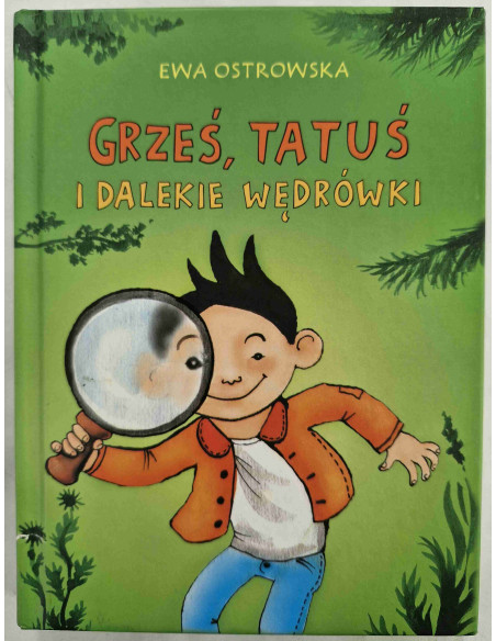 Ostrowska - Grześ tatuś i dalekie wędrówki