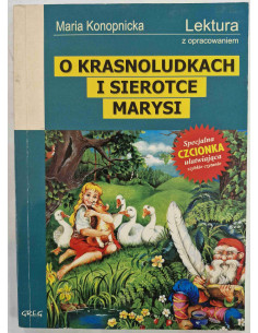 Konopnicka - O krasnoludkach i sierotce Marysi