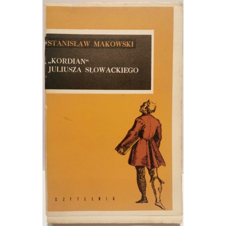 Makowski - Kordian Juliusza Słowackiego opracowanie