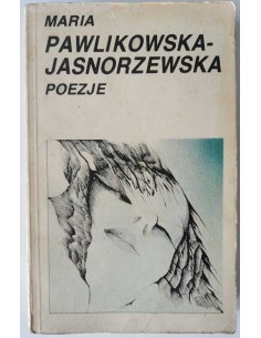 Pawlikowska-Jasnorzewska - Poezje