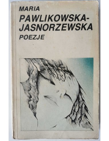 Pawlikowska-Jasnorzewska - Poezje
