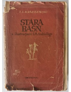 Kraszewski - Stara Baśń