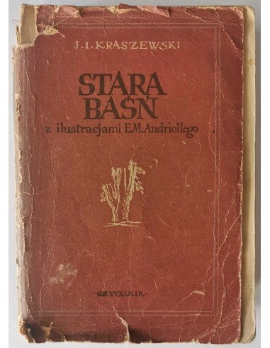 Kraszewski - Stara Baśń