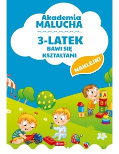 Akademia Malucha 3-latek bawi się kształtami