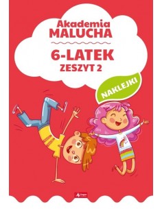 Akademia Malucha dla 6-latka Zeszyt 2