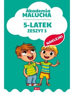Akademia Malucha dla 5-latka Zeszyt 3