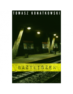 Konatkowski - Bazyliszek