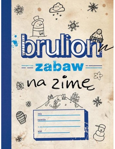 Brulion zabaw na zimę