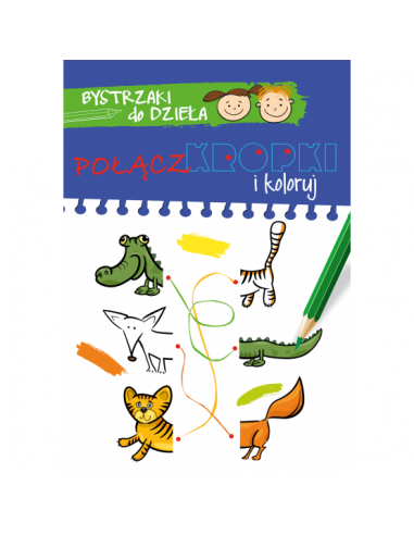 Bystrzaki do dzieła Połącz kropki i koloruj