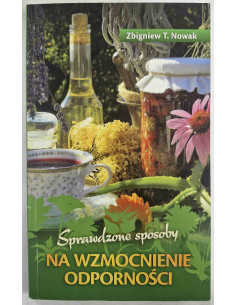 Nowak - Sprawdzone sposoby na wzmocnienie odporności