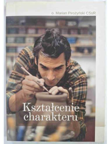 Pirożyński - Kształcenie charakteru