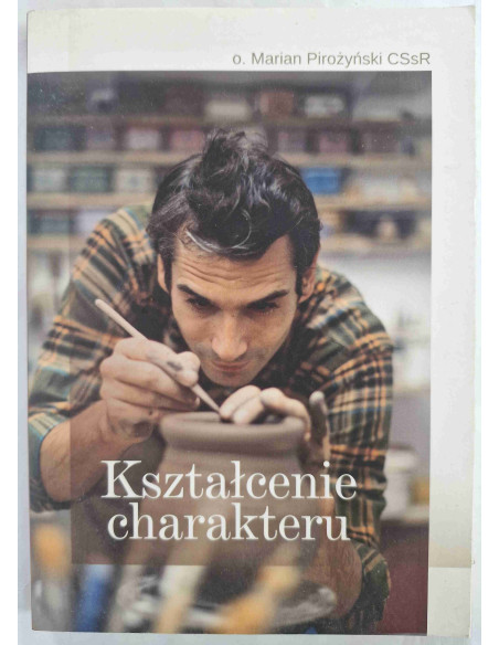 Pirożyński - Kształcenie charakteru