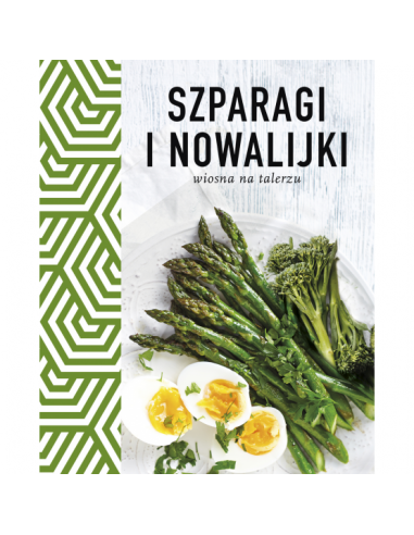 Szparagi i nowalijki Wiosna na talerzu