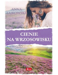 Łajkowska - Cienie na wrzosowisku