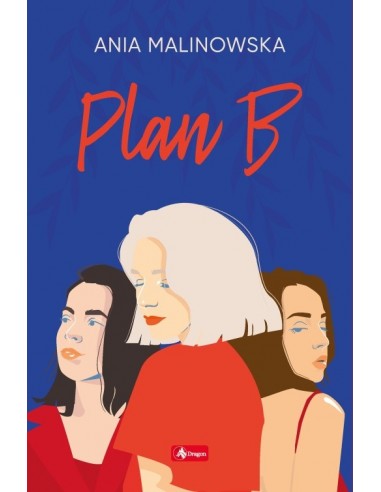 Malinowska - Plan B
