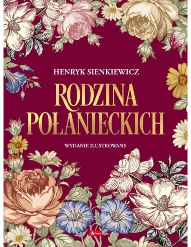 Sienkiewicz - Rodzina Połanieckich Wydanie...