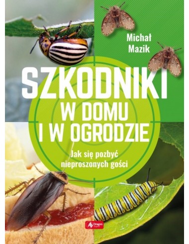Mazik - Szkodniki w domu i w ogrodzie