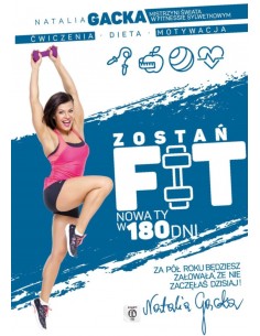 Gacka - Zostań fit Nowa Ty w 180 dni
