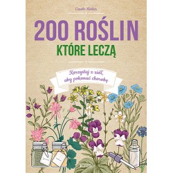 Minker - 200 roślin które leczą