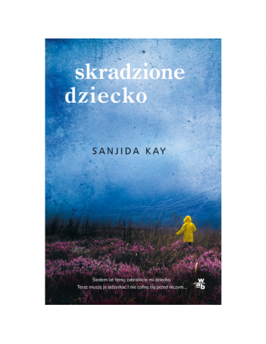 Kay - Skradzione dziecko