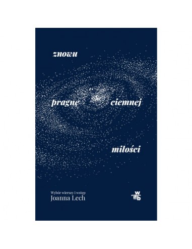 Lech -  Znowu pragnę ciemnej miłości