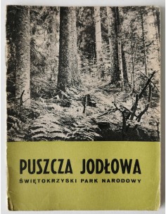 Puszcza Jodłowa Świętokrzyski Park Narodowy