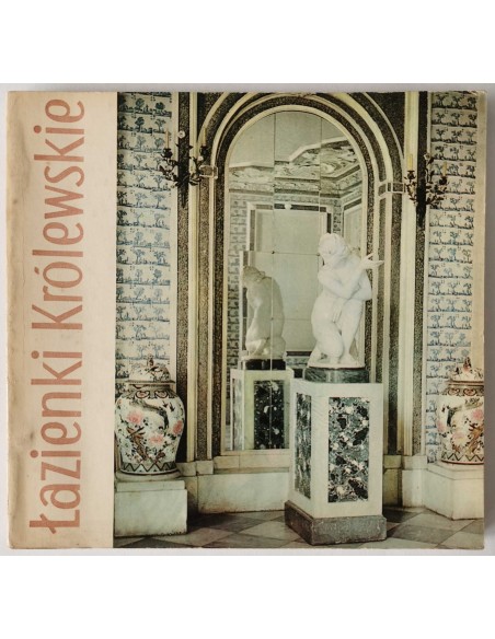 Tatarkiewicz - Łazienki Królewskie