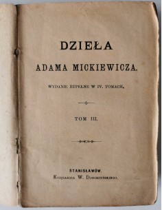 Dzieła Adama Mickiewicza tom III i IV