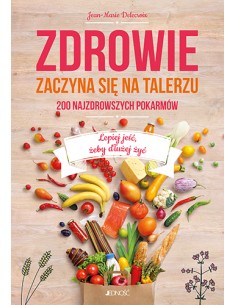 Delecroix - Zdrowie zaczyna się na talerzu