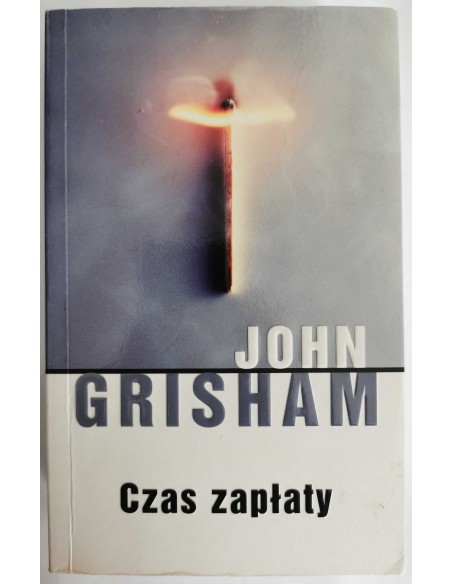 Grisham - Czas zapłaty
