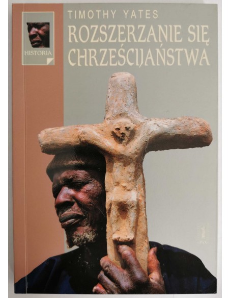 Yates - Rozszerzanie się chrześcijaństwa