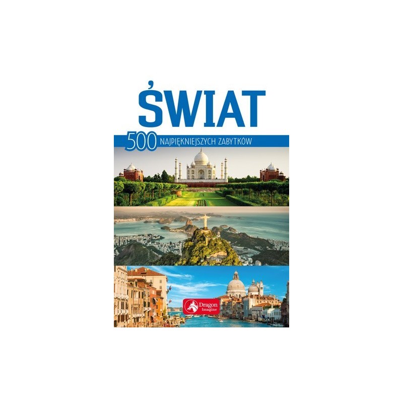 Świat 500 najpiękniejszych zabytków