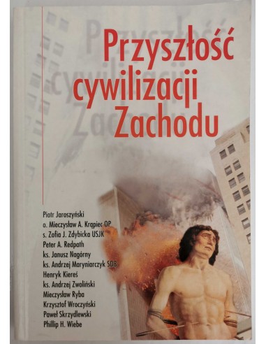 Przyszłość cywilizacji zachodu
