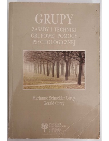 Corey - Grupy Zasady i techniki grupowej pomocy...