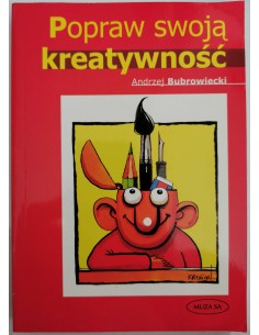 Bubrowiecki - Popraw swoją kreatywność