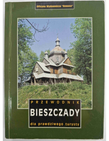 Przewodnik Bieszczady dla prawdziwego turysty