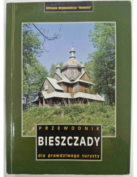 Przewodnik Bieszczady dla prawdziwego turysty