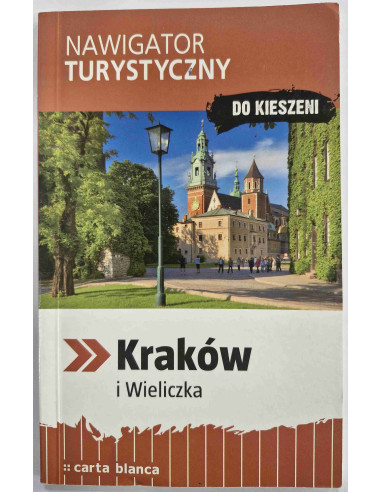 Nawigator turystyczny Kraków i Wieliczka