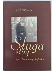 Petrowa-Wasiliewicz - Sługa sług