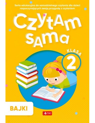 Czytam sama Klasa 2 Zeszyt 2 Bajki