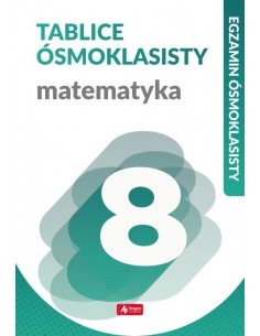 Tablice ósmoklasisty Matematyka