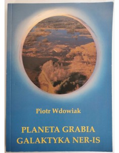 Wdowiak - Planeta Grabia Galaktyka Ner-is