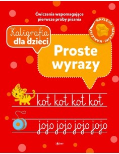 Kaligrafia dla dzieci Proste wyrazy