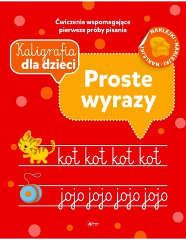 Kaligrafia dla dzieci Proste wyrazy