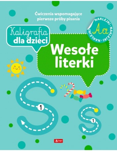 Kaligrafia dla dzieci Wesołe literki